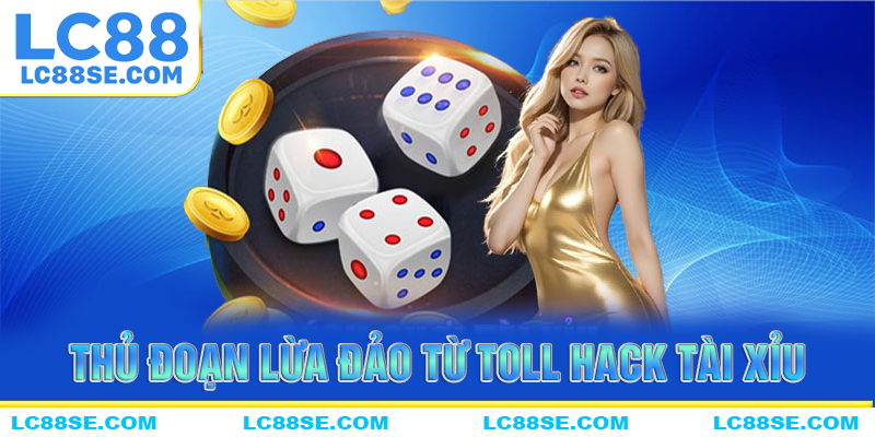 Những thủ đoạn lừa đảo bằng tool hack tài xỉu