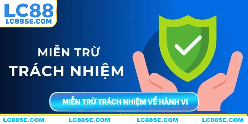 Miễn trừ trách nhiệm về hành vi người chơi